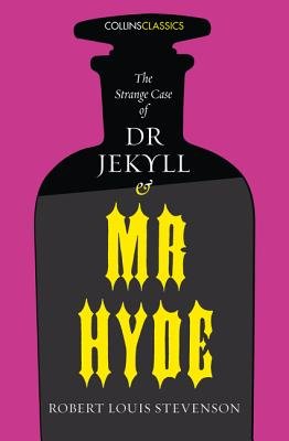 Collins Classics – The Strange Case of Dr Jekyll and Mr Hyde