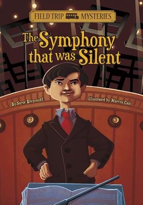 Field Trip Mysteries: The Symphony That Was Silent