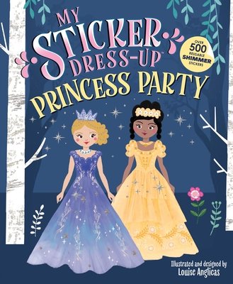 My Sticker Dress-Up®: Princess Party cover