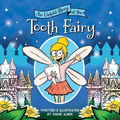 An Untold Story of the Tooth Fairy cover