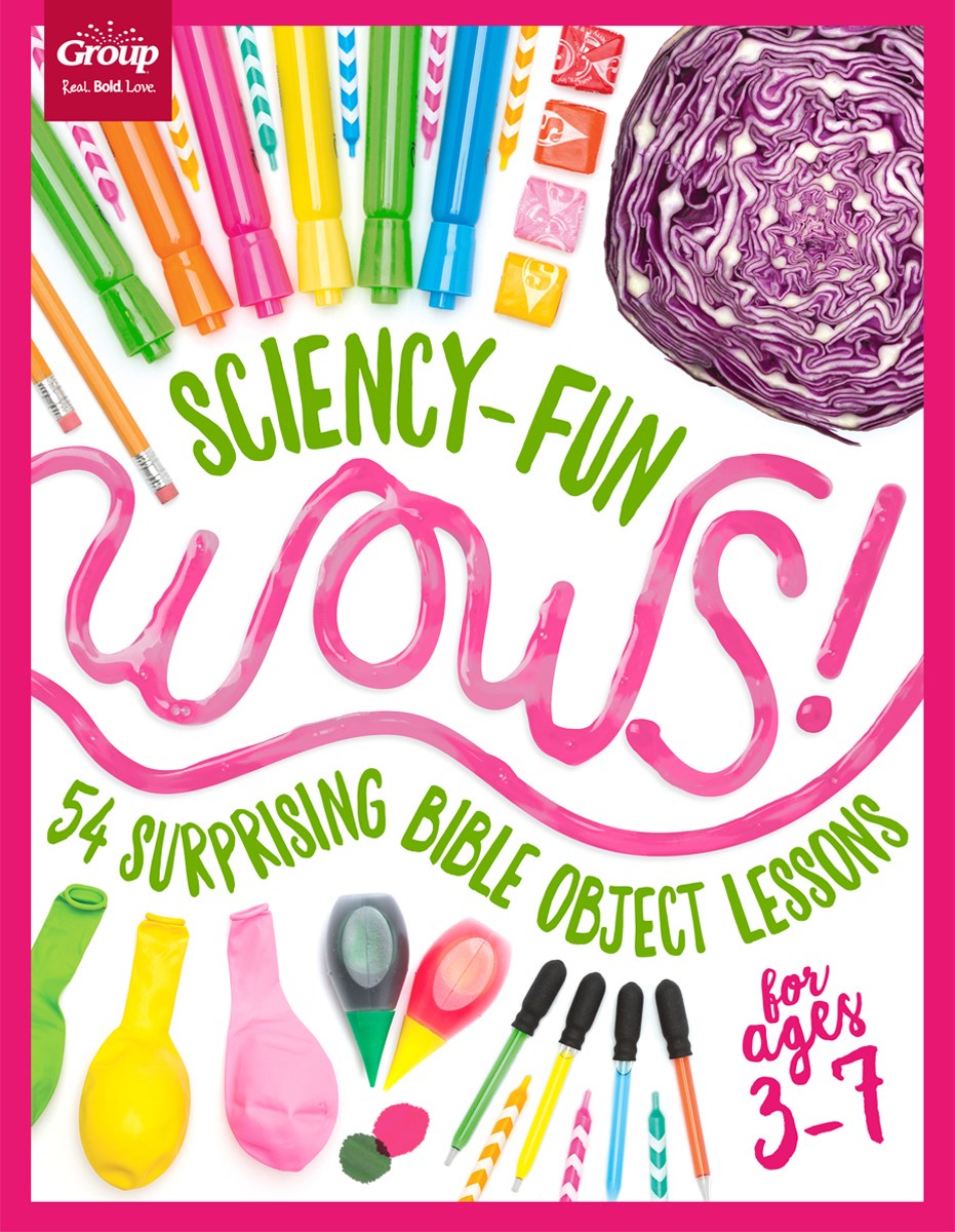 Sciency-Fun WOWS!: 54 Surprising Bible Object Lessons (for ages 3-7)