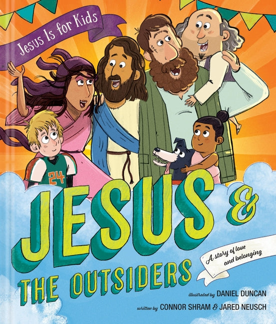 Jesus and the Outsiders by Shram, Connor