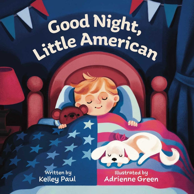 Good Night, Little American by Paul, Kelley