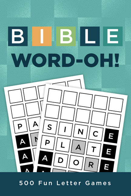 Bible Word-Oh!: 500 Fun Letter Games by Germany, Rebecca