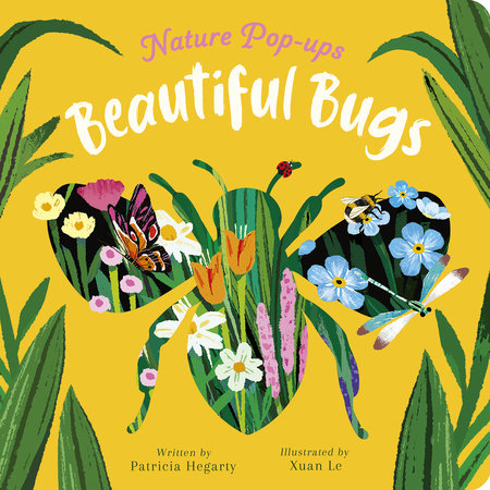 Beautiful Bugs by Hegarty, Patricia