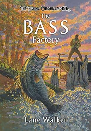 Fishing Chronicles: The Bass Factory