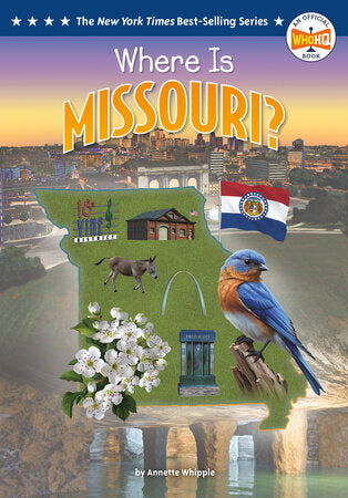 Where Is Missouri? by Whipple, Annette