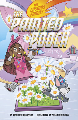 The Painted Pooch by Avery, Bryan Patrick