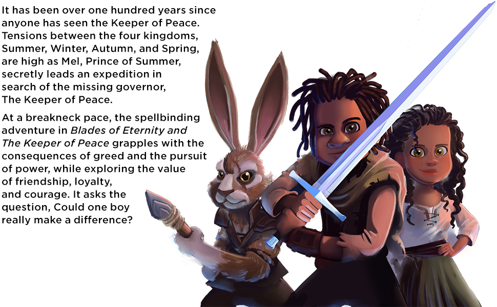 Blades of Eternity and the Keeper of Peace: Volume 1