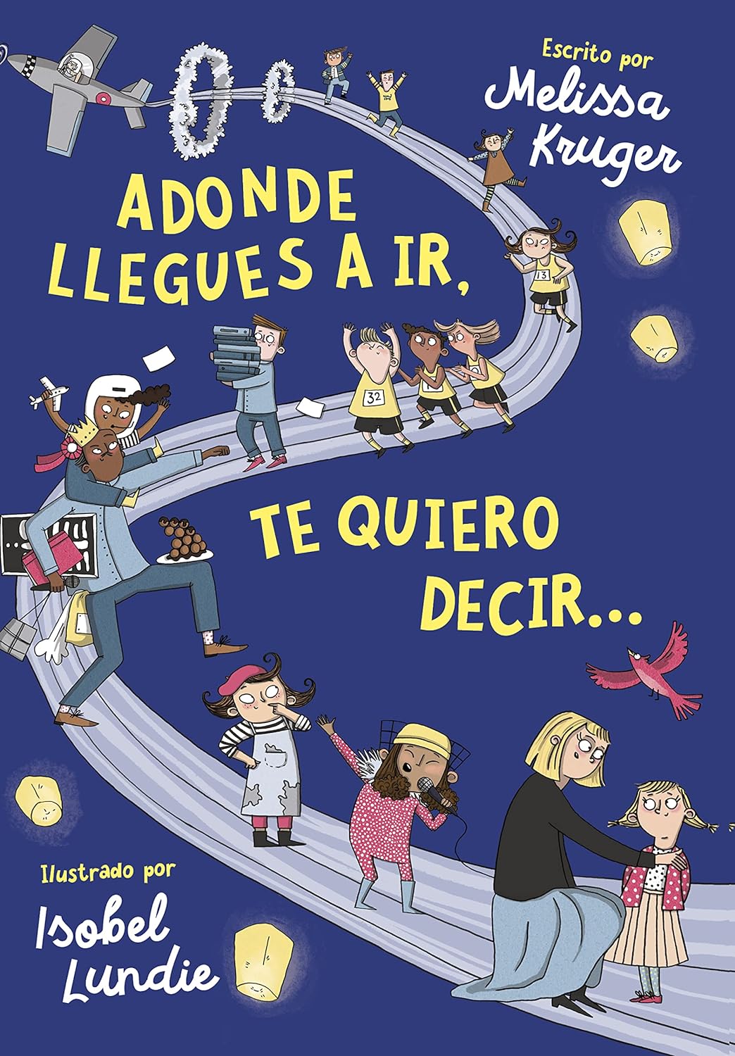 Adonde Llegues a ir, te Quiero Decir...