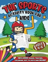 The Sports Activity Book for Kids