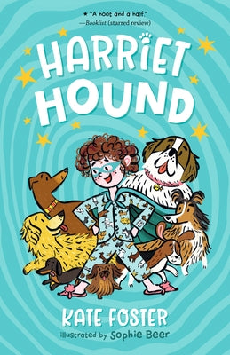 Harriet Hound by Foster, Kate
