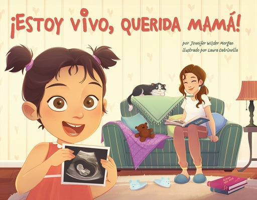 ¡Estoy Vivo, Querida Mamá! by Morgan, Jennifer Wilder