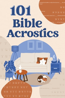 101 Bible Acrostics by Compiled by Barbour Staff