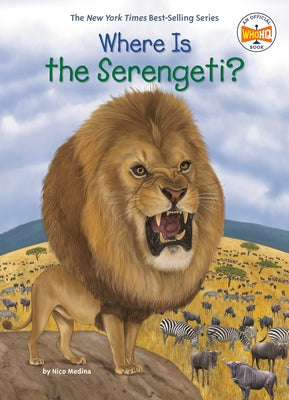 Where Is the Serengeti? by Medina, Nico