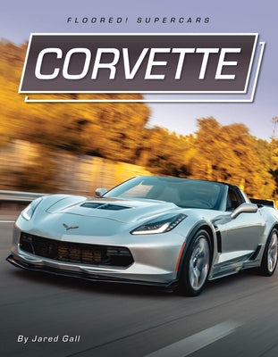 Corvette by Gall, Jared
