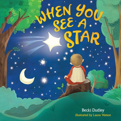 When You See a Star by Dudley, Becki