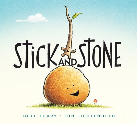 Stick and Stone by Ferry, Beth