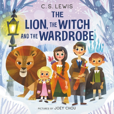 The Lion, the Witch and the Wardrobe Board Book: The Classic Fantasy Adventure Series (Official Edition) by Lewis, C. S.