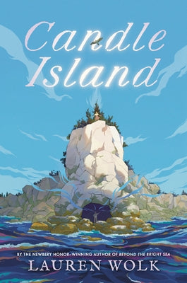 Candle Island by Wolk, Lauren