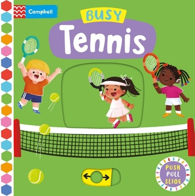 Busy Tennis by Books, Campbell