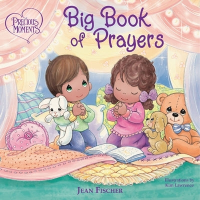 Precious Moments: Big Book of Prayers by Precious Moments