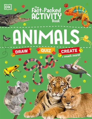 The Fact-Packed Activity Book: Animals by Dk