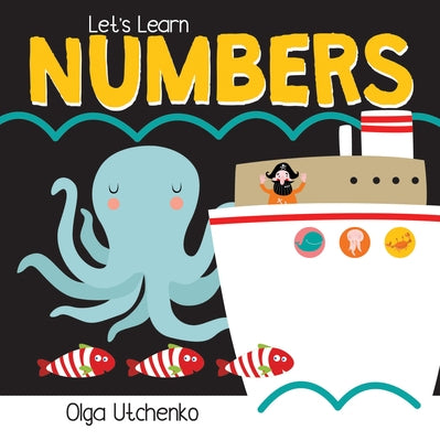 Let's Learn Numbers by Utchenko, Olga