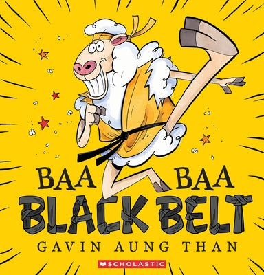 Baa Baa Black Belt by Than, Gavin Aung
