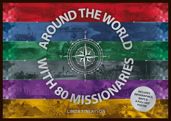 Around the World with 80 Missionaries by Finlayson, Linda