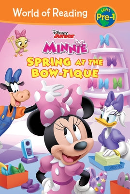 Minnie: Spring at the Bow-Tique: Spring at the Bow-Tique by Grote, Allison