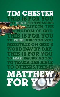 Matthew for You: God with Us by Chester, Tim