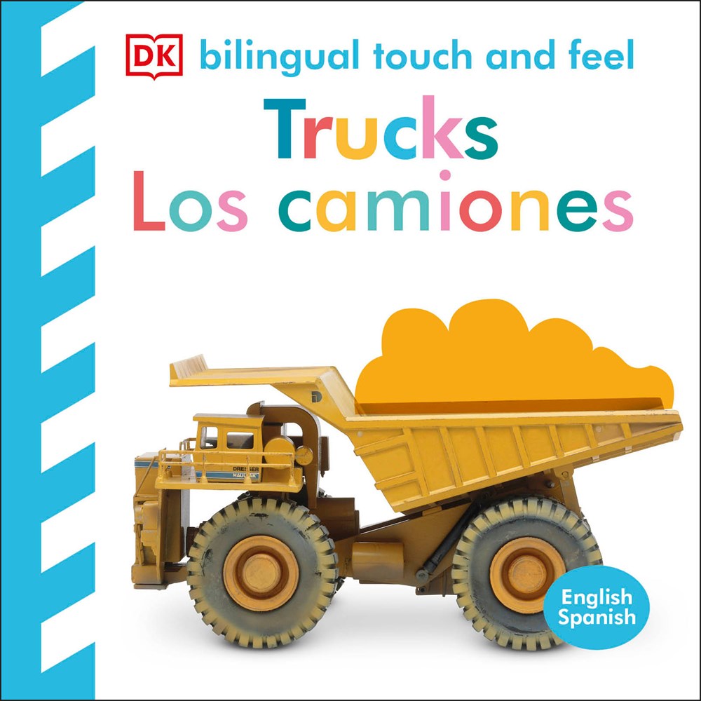 Bilingual Baby Touch and Feel Truck - Los camiones (Bilingual edition)