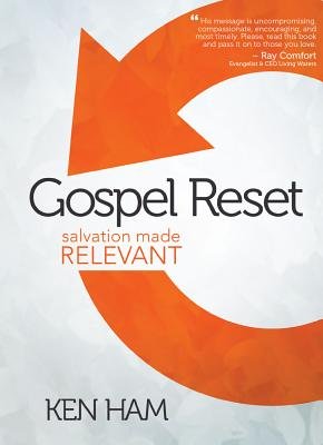 GOSPEL RESET: SALVATION MADE RELEVANT