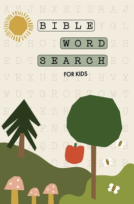 Bible Word Search for Kids: A Modern Bible-Themed Word Search Activity Book to Strengthen Your Childs Faith by Paige Tate & Co