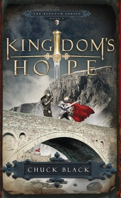 Kingdom's Hope by Black, Chuck