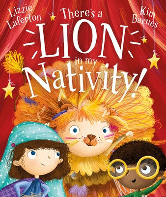 There's a Lion in My Nativity! by Laferton, Lizzie