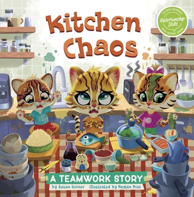 Kitchen Chaos: A Teamwork Story by Díaz, Román
