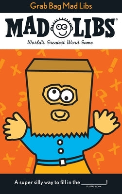 Grab Bag Mad Libs: World's Greatest Word Game by Price, Roger