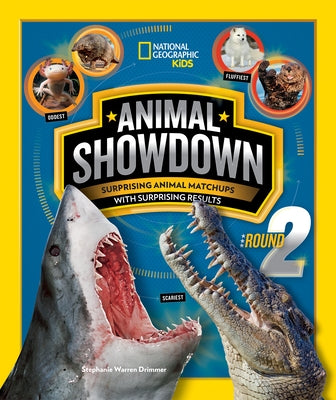 Animal Showdown: Round Two by Drimmer, Stephanie Warren