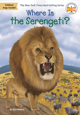 Where Is the Serengeti? by Medina, Nico