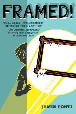Framed! by Ponti, James
