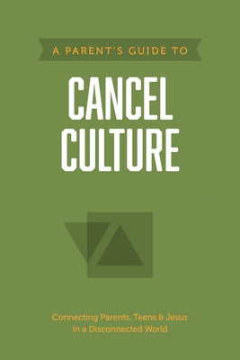 A Parent's Guide to Cancel Culture by Axis