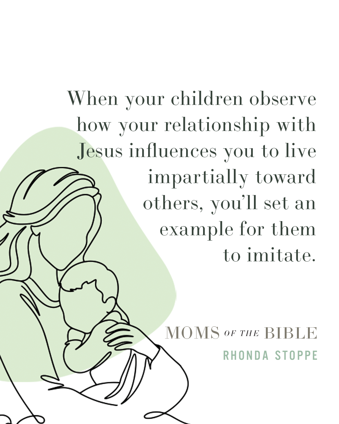 Moms of the Bible: Life-Changing Lessons from the Fearless, Flawed, and Faithful