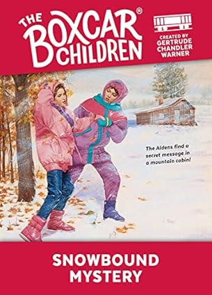 Boxcar Children Snowbound Mystery