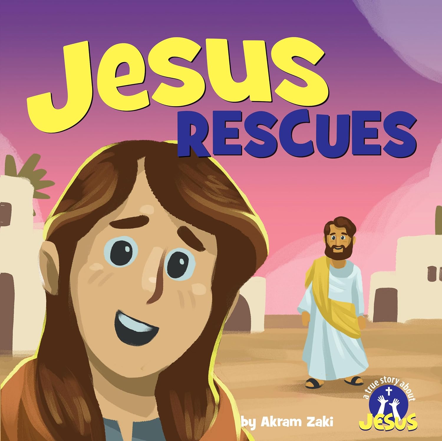 Jesus Rescues (True Story About Jesus)