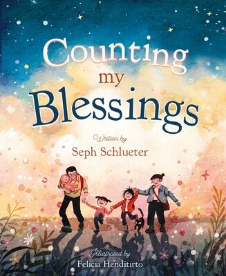 Counting My Blessings by Schlueter, Seph