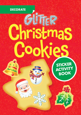 Glitter Decorate Christmas Cookies Sticker Activity Book
