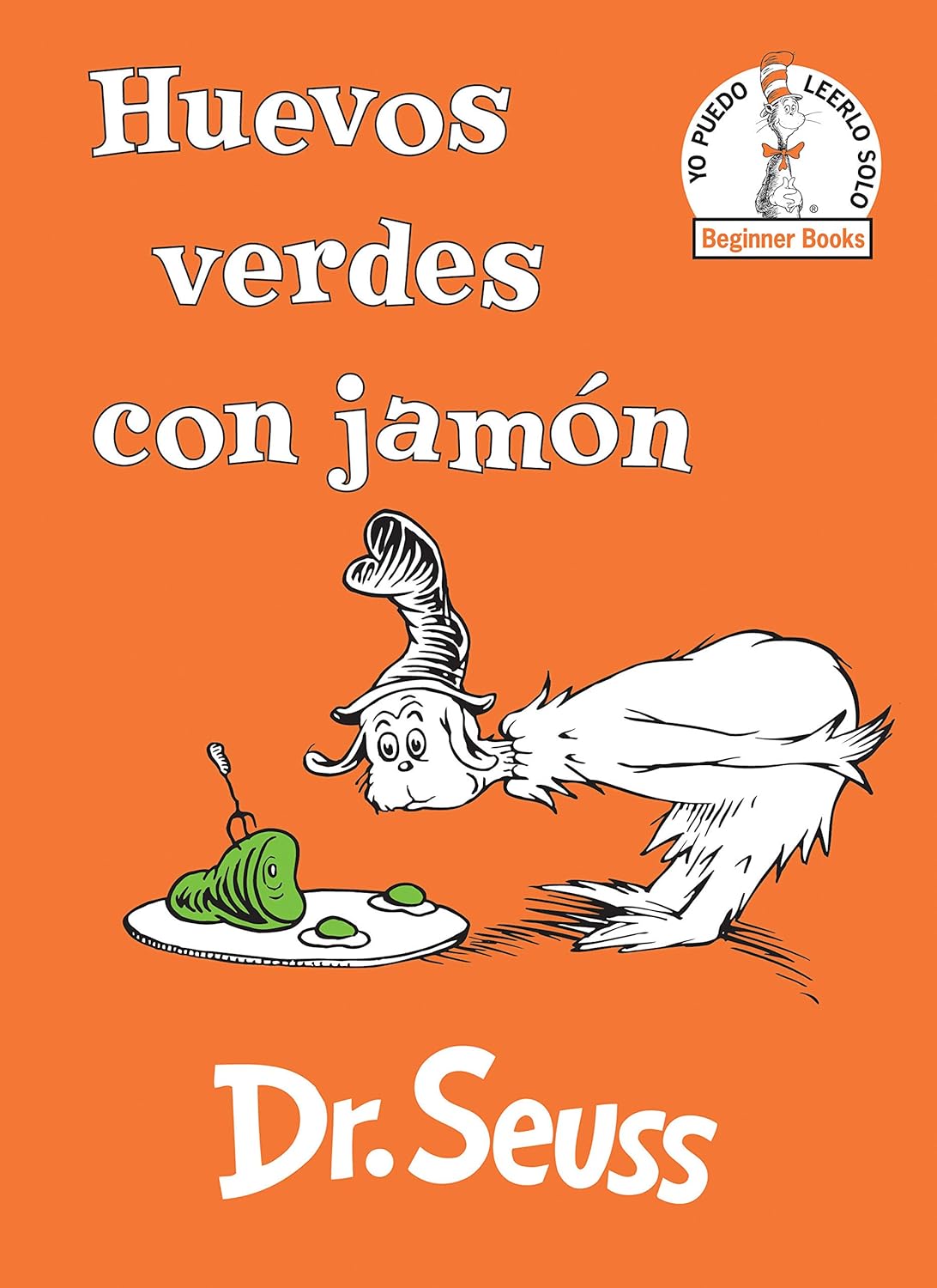 Huevos verdes con jamon (Green Eggs and Ham Spanish Edition)