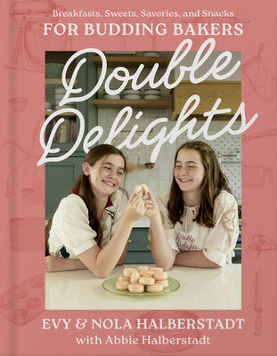 Double Delights by Halberstadt, Evy